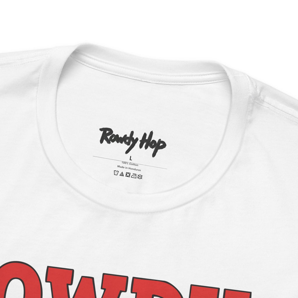 Rowdy Hop T-Shirt