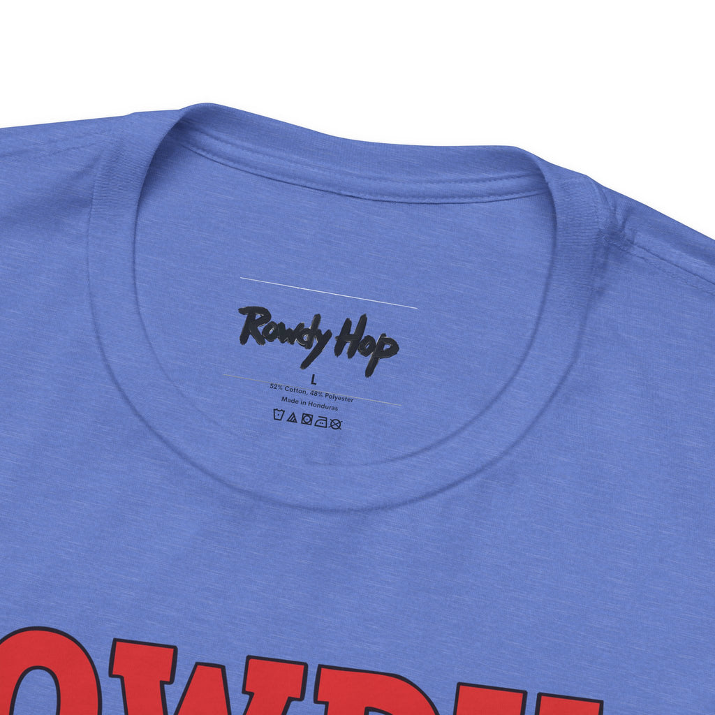 Rowdy Hop T-Shirt